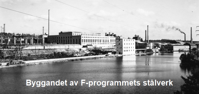 STÅLVERK BYGGS I FAGERSTA PÅ 1940-TALET