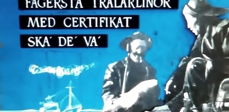 Reklambild för Fagersta Trålarlinor i en sjöbod i Smögen, insänd av en läsare i Smögen